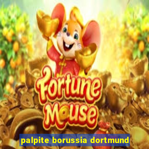 palpite borussia dortmund
